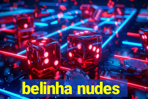 belinha nudes